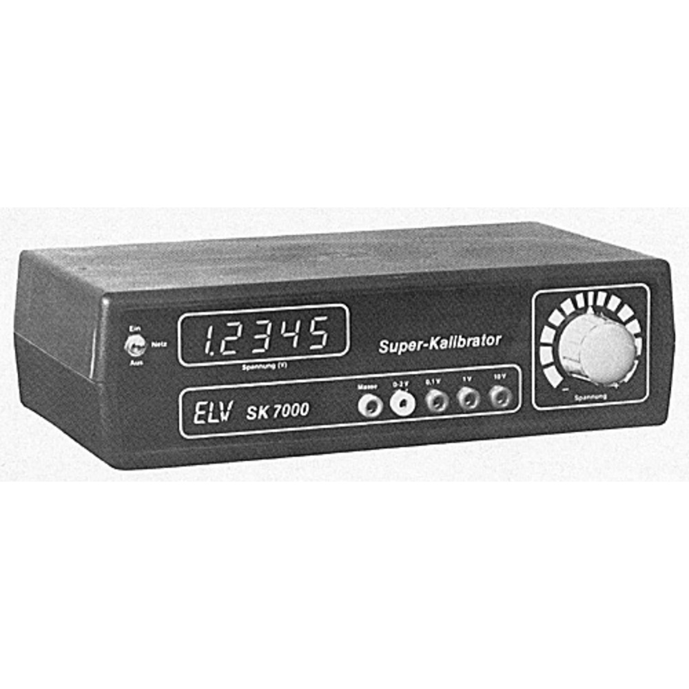 ELV-Serie 7000: Super-Spannungs-Kalibrator SK 7000
