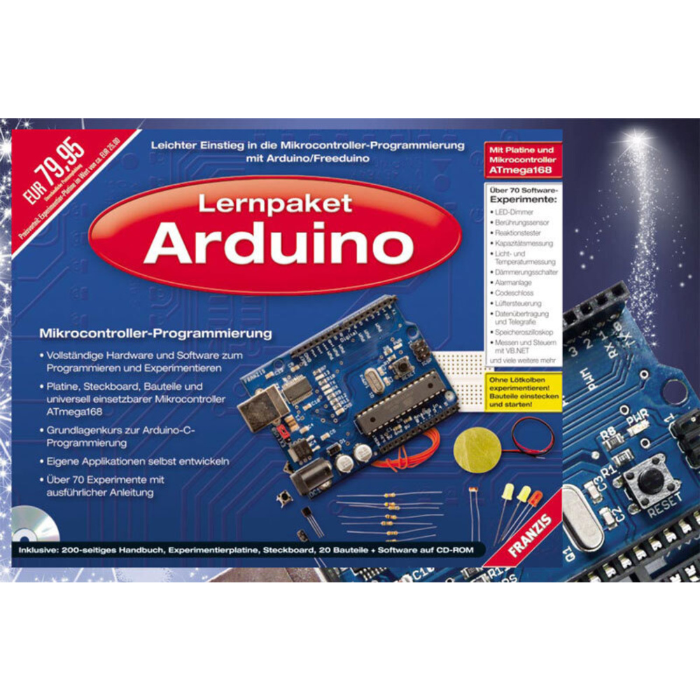 Das Arduino-Projekt: Mikrocontroller-Programmierung ganz einfach