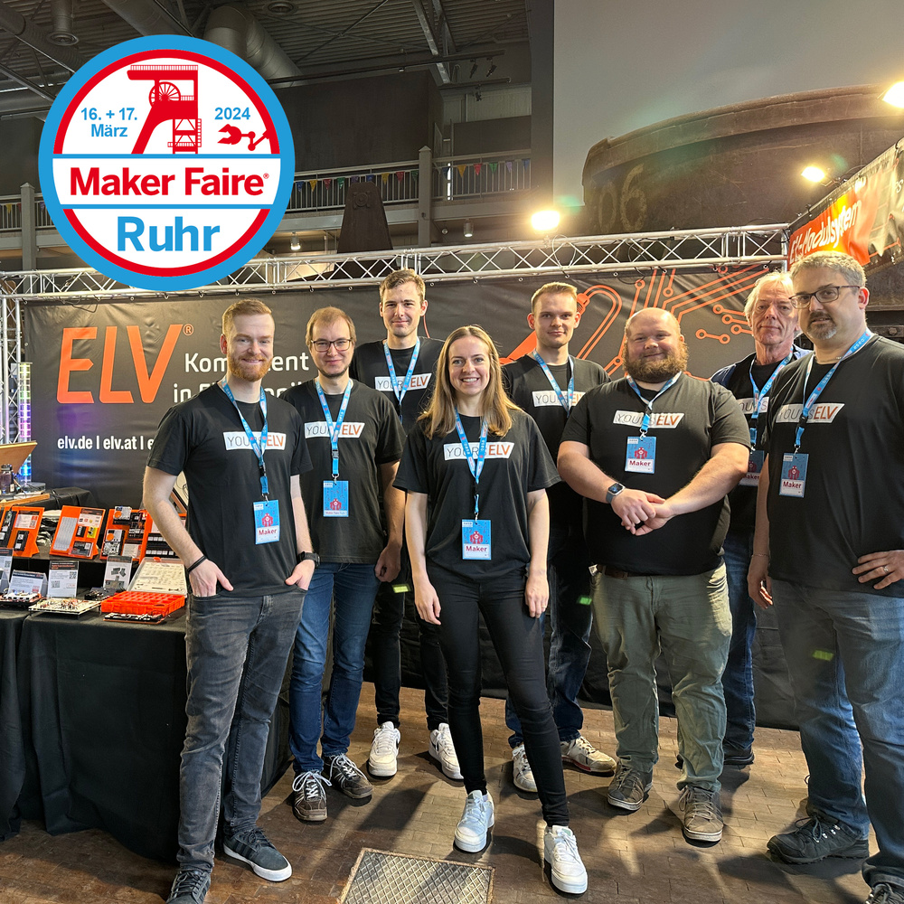 Maker Faire Ruhr 2024 - Ein tolles Event: ELV war mit dabei