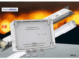 Sicher und einfach dimmen - Homematic Funk-Sollwertgeber 0 bis 10 V Teil 2