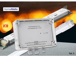 Sicher und einfach dimmen - Homematic Funk-Sollwertgeber 0 bis 10 V Teil 1